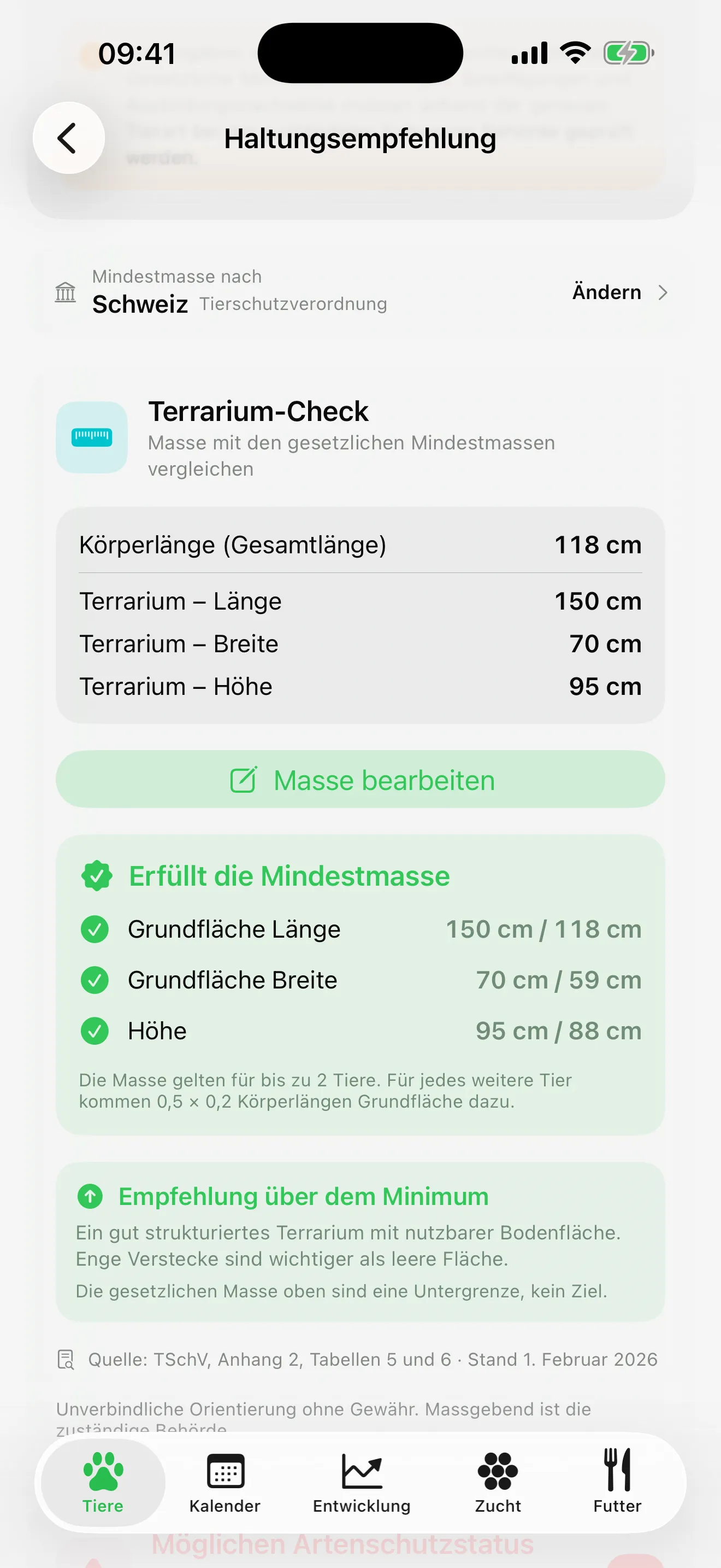 Der TSchV-Check in ReptiCare: Körperlänge 118 cm, Terrarium 150 × 70 × 95 cm, darunter die grüne Meldung «Erfüllt die Mindestmasse» mit den Werten für Länge, Breite und Höhe.